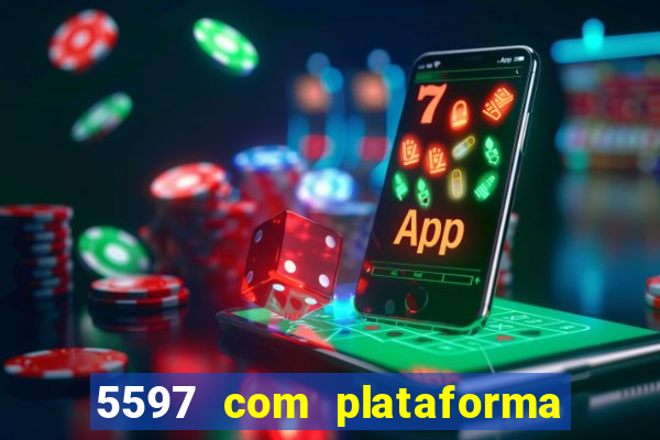 5597 com plataforma de jogos